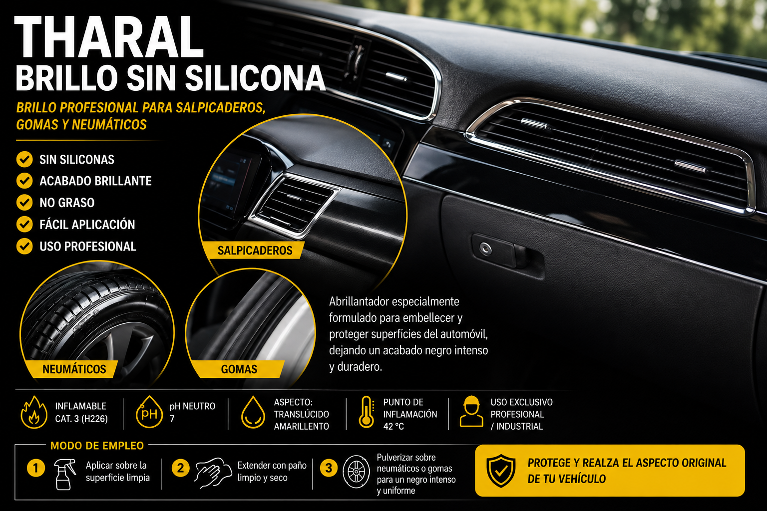 THARAL Brillo Sin Siliconas | Abrillantador Profesional para Interiores de Vehículos - Imagen 3